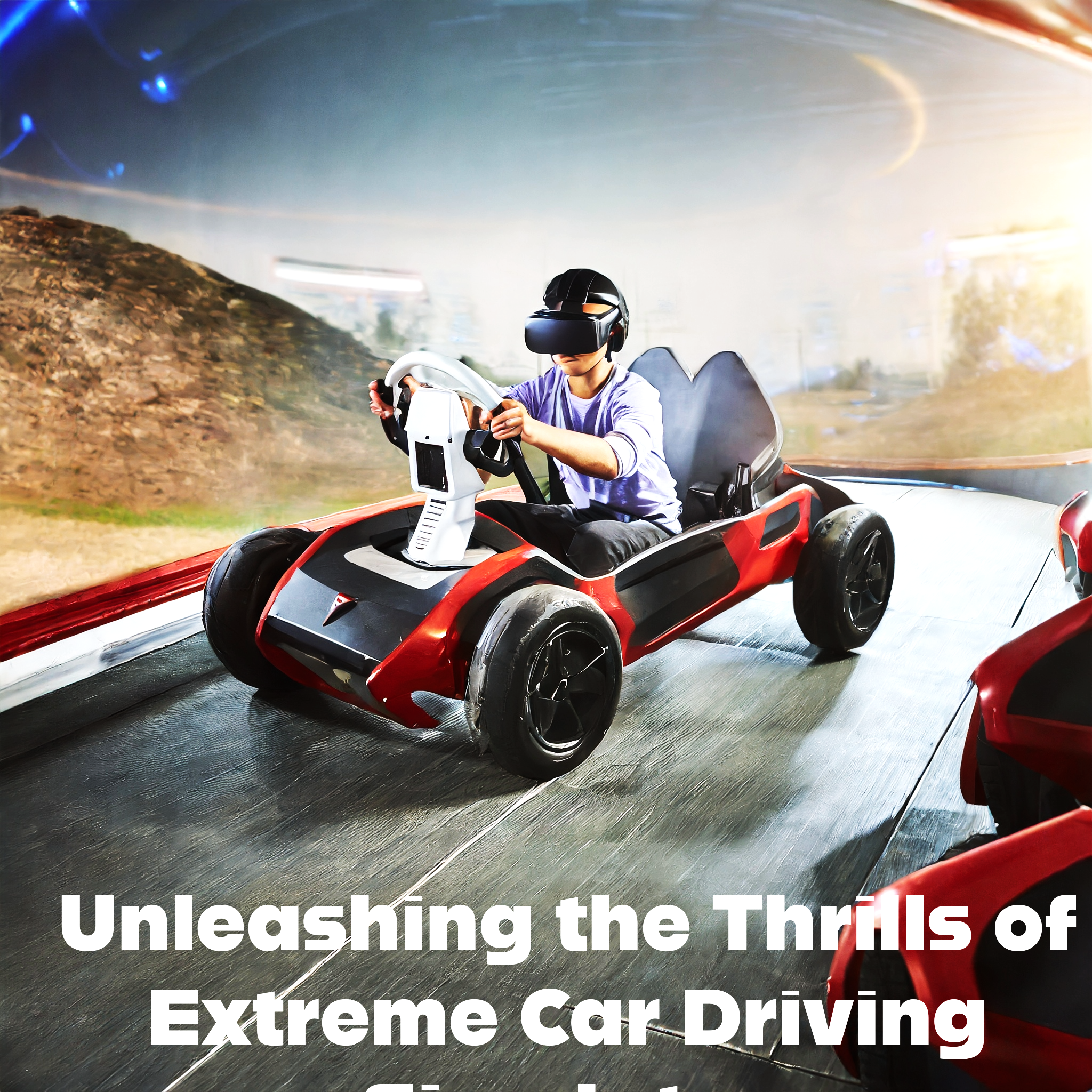 Unleashing the Thrills of Extreme Car Driving Simulator